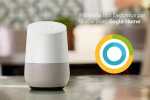 eedomus-google-home-domotique