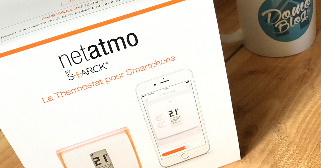 Test Netatmo : un thermostat connecté au design Starck – Les Alexiens