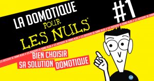 la-domotique-pour-les-nuls-bien-choisir-sa-box-domotique