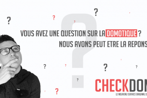 check-domo-iot-smart-home-domotique-nouveau-service-blog
