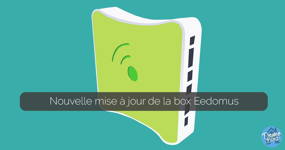 mise-a-jour-eedomus-box-domotique-maj-update