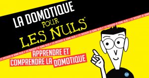 domotique-pour-les-nuls-apprendre-et comprendre-domo-blog