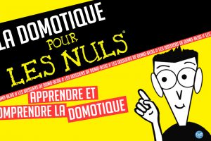 domotique-pour-les-nuls-apprendre-et comprendre-domo-blog