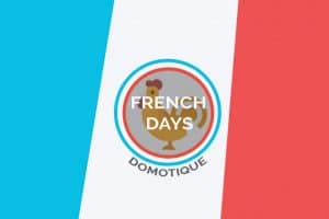 french-days-domotique-smart-home-maison