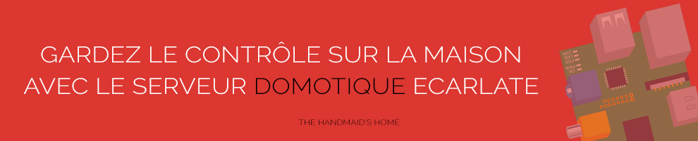 handmaids-home-maisn-domotique-raspberrypi