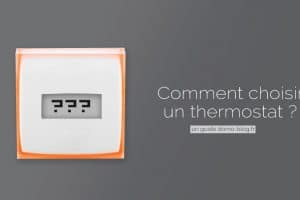 comment-choisir-thermostat-connecte