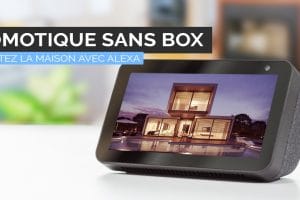 domotique-sans-box-avec-alexa-amazon