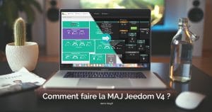 comment-faire-maj-jeedom-v3-vers-v4-guide-complet