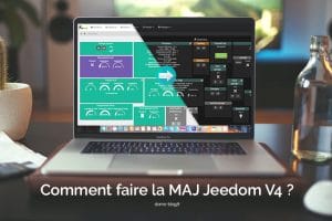 comment-faire-maj-jeedom-v3-vers-v4-guide-complet