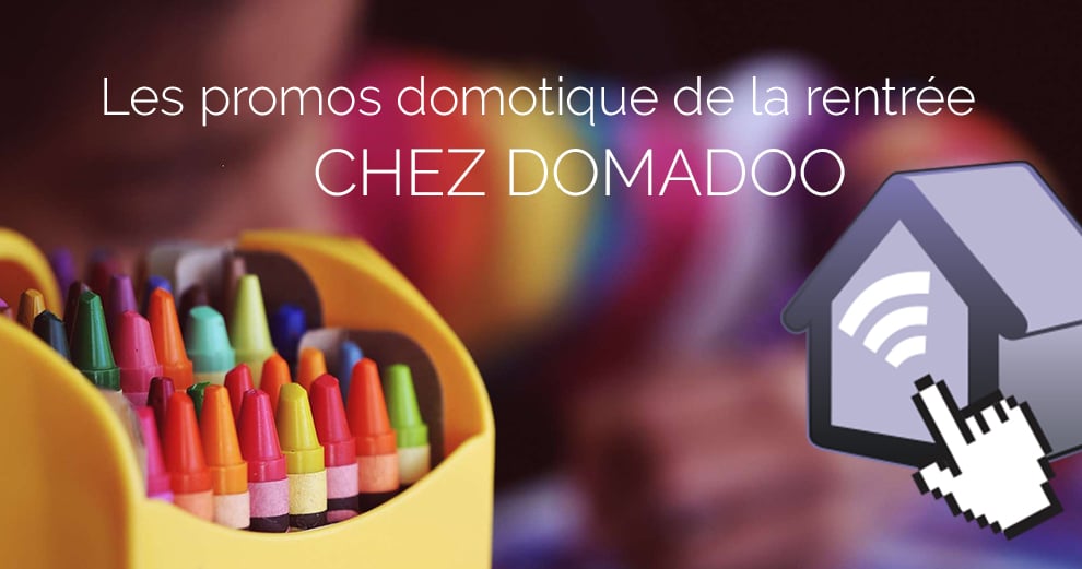 offres-rentree-domotique-domadoo