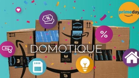 prime-day-primedays-domotique-maison-smarthome