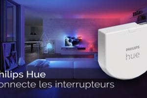 philips-hue-module-new-interrupteur-classiques