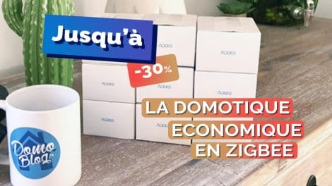 promo-30-gamme-zigbee-aqara