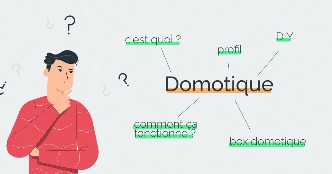 A Quoi Sert La Domotique Dans La Maison Et Quelle Box Choisir