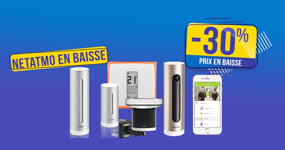 gamme-netatmo-baisse-promo