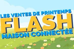 vente-flash-printemps-amazon-domotique-maison