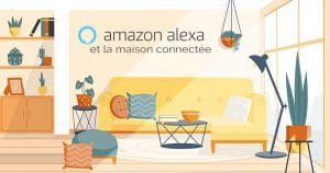 amazon-alexa-et-la maison-connectee