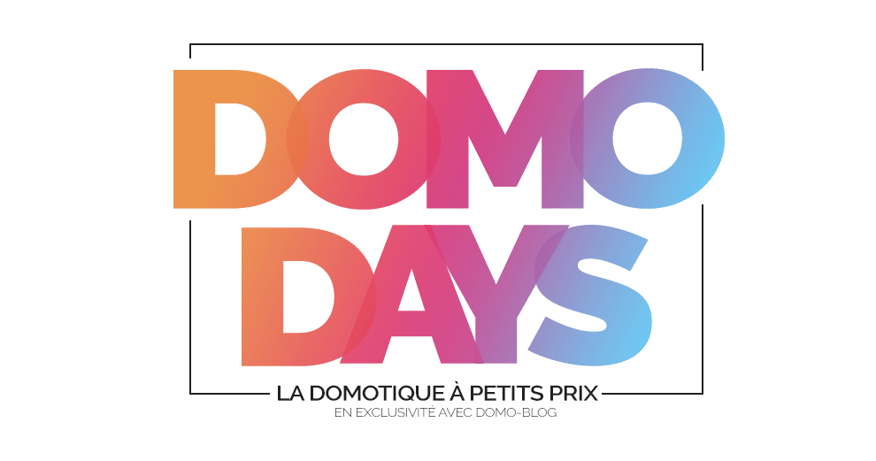 domo-days-soldes-domotique-domadoo-domo-blog