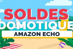 soldes-domotique-amazon-echo-assistants