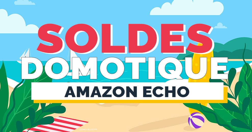 soldes-domotique-amazon-echo-assistants