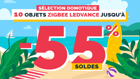 selection-soldes-domotique-smarthome-ledvance-zigbee