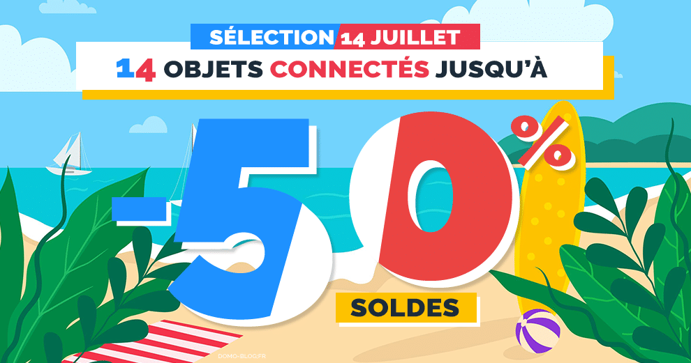 selection-soldes-domotique-smarthome14-juillet