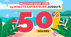 selection-soldes-smart-home-robots-aspirateurs