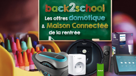 offres-domotique-maison-connectee-rentree-2021-back2school