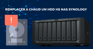 comment-remplacer-disque-hs-guide-synology