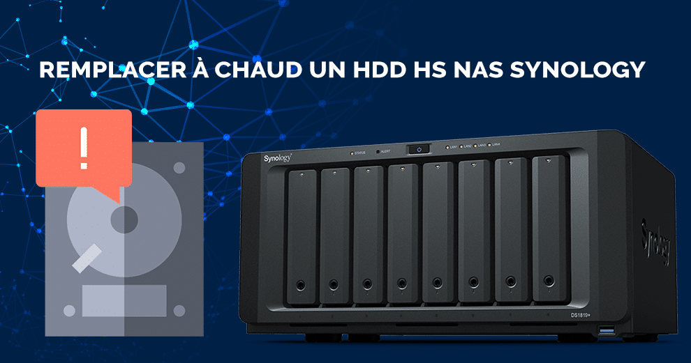 Ajouter des disques durs à un serveur NAS (Synology DS411