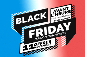 black-friday-2021-domotique-maison-connectee-11-novembre