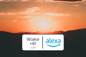 wake-up-reveil-alexa-lever-jour-routine