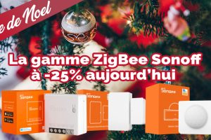 offre-noel-gamme-zigbee-sonoff