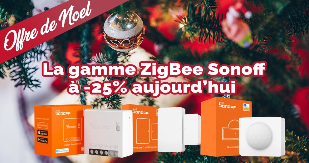 offre-noel-gamme-zigbee-sonoff