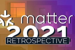 retrospective-2021-domotique-matter