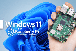 comment-installer-windwos11-raspberrypi4-guide-simple-tuto