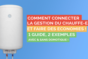 chauffe-eau-guide-domotique-maison-connectee