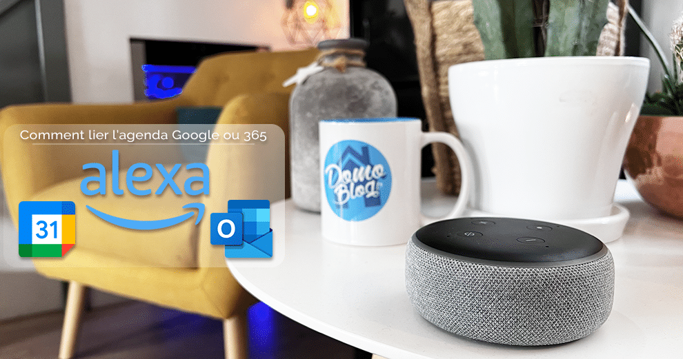 comment-associer-agenda-calendrier-google-microsoft-365-amazon-alexa