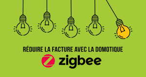 Quelles solutions domotiques pour suivre la consommation électrique en Zigbee et faire des économies simplement ?