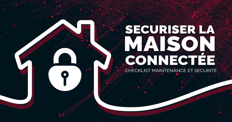 securite-maison-connectee-domotique-smarthome-iot-objets-connectes