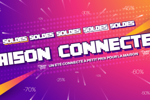 soldes-maison-connectee-ete-2022