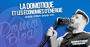 domotique-chronique-episade-3-saison-1-economies-energie