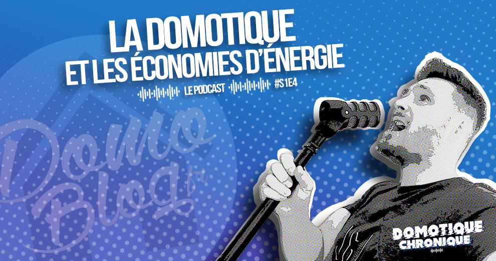 domotique-chronique-episade-3-saison-1-economies-energie