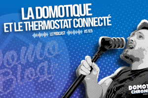 domotique-chronique-s1-e5-themostat-connecte-chauffage-intelligent