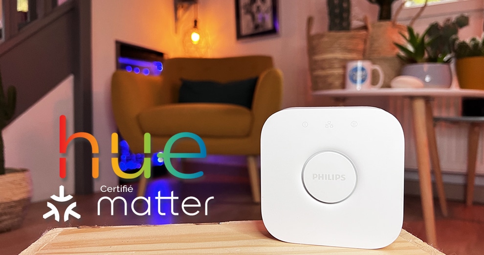 Le pont Philips Hue est maintenant certifié Matter