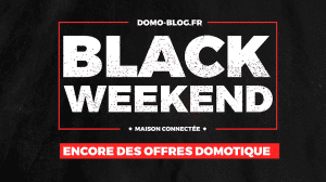 black-friday-weekend-2022-domotique