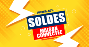 soldes-maison-connectee-domotque-smart-home