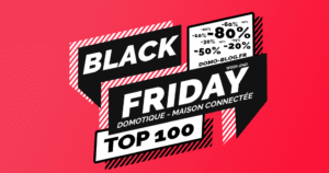 black-friday-weekend-selection-domotique-maison-connectee