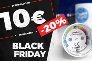 black-friday-prise-zigbee-nous-domotique
