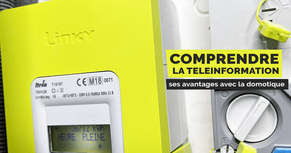 Comprendre la Téléinformation Linky : Comment ça fonctionne et à quoi ça  sert ?